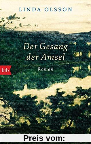 Der Gesang der Amsel: Roman